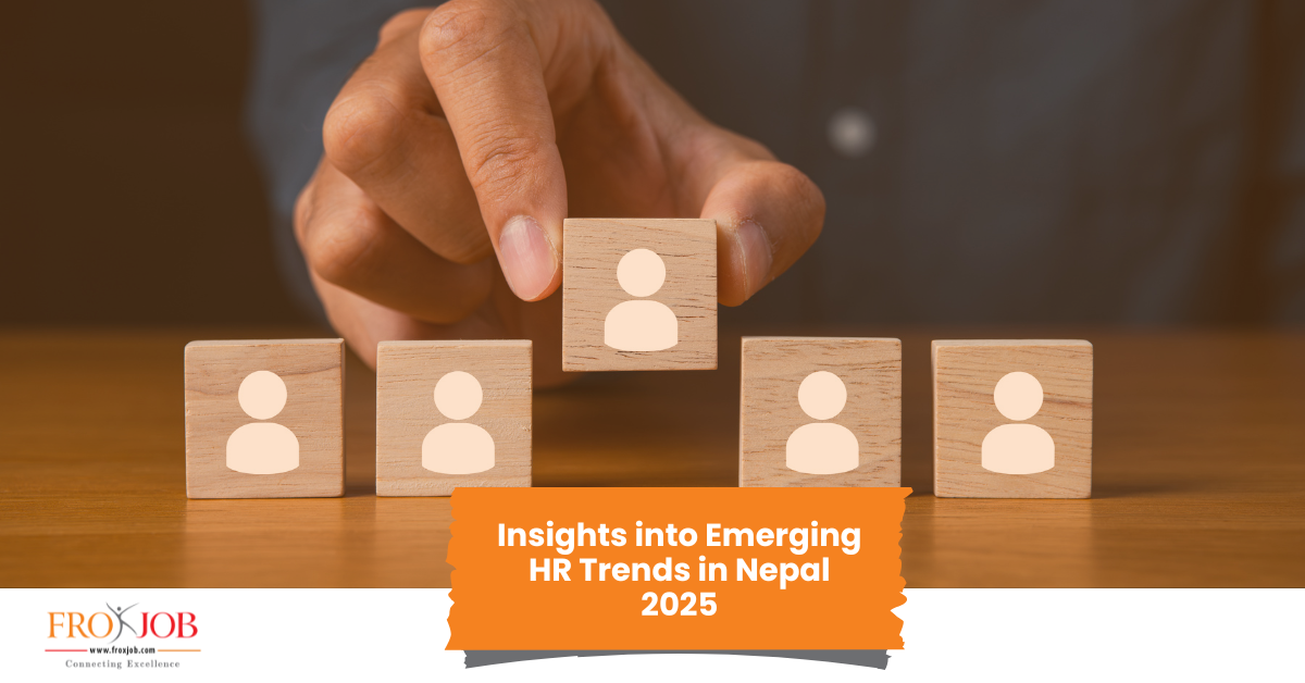 Insights into Emerging HR Trends in Nepal 2025