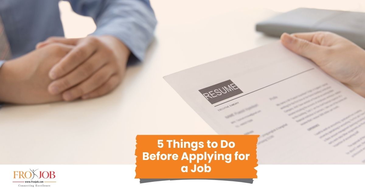 5 Things to Do Before Applying for a Job