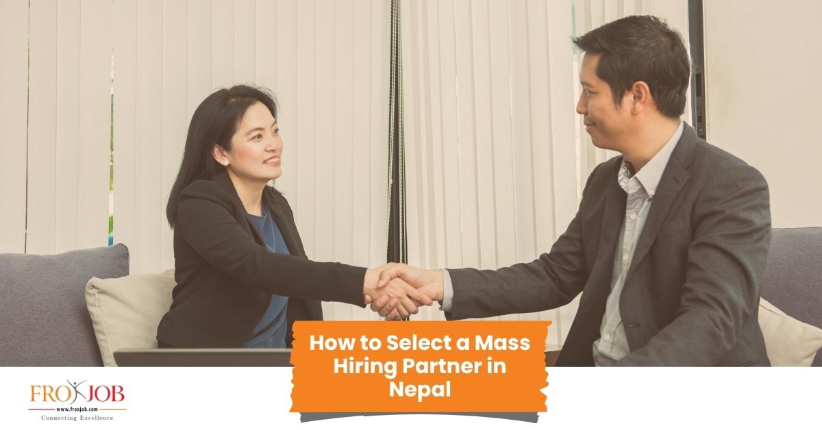 How to Select a Mass Hiring Partner in Nepal