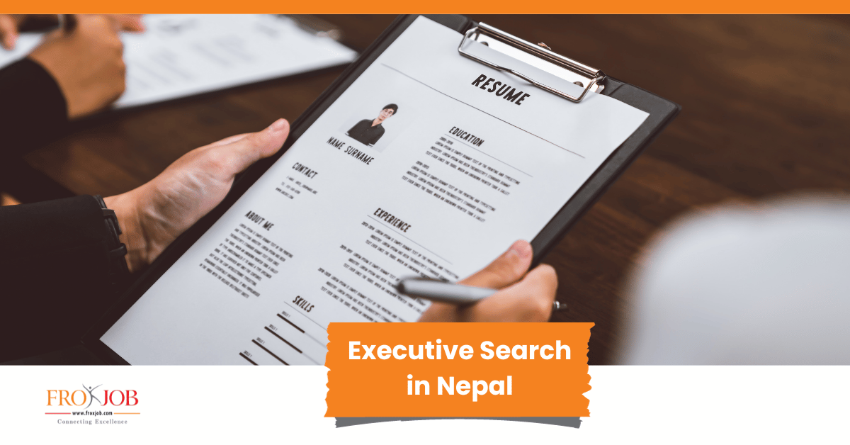 Understanding the Importance of Executive Search in Nepal