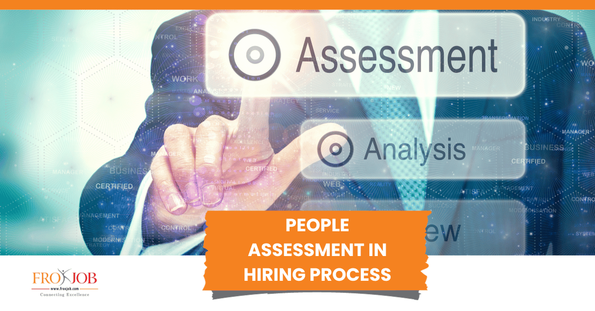 Importance of Assessment Before Hiring
